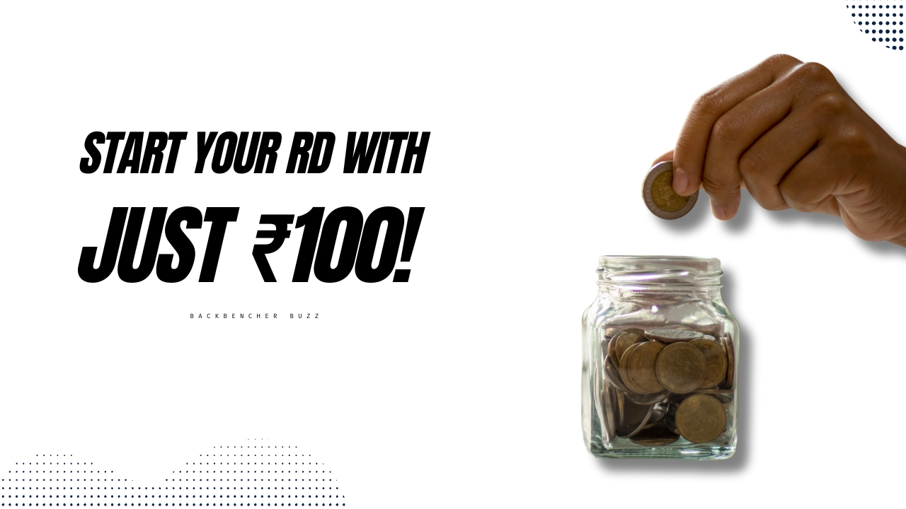 Start your Post Office RD account with just ₹100 per month
