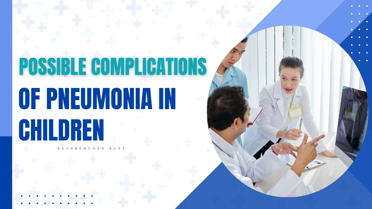 Complications of childhood pneumonia, including pleural effusion and sepsis, and how to prevent long-term damage.
