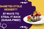 37 sugar-free diabetic dessert recipes to reclaim your favorite treats without blood sugar spikes