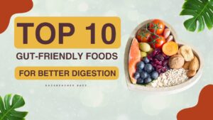 A heart-shaped bowl filled with Best probiotic for gut health-friendly foods like salmon, berries, oats, and nuts