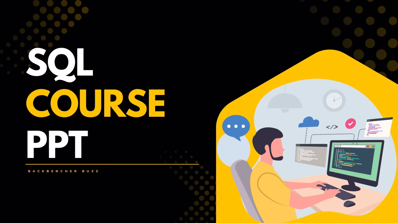 Backbencher Buzz MS SQL Course and PowerPoint bundle - visual learning package for MS SQL mastery
