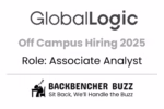 GlobalLogic off campus 2025 hiring Associate Analyst with Backbencher Buzz branding and tagline.