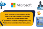 Microsoft Cloud Network Engineer Intern job post showing student eligibility and Hyderabad location.