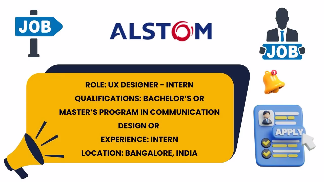Alstom logo with job icons and text detailing UX Designer Intern role, qualifications, and Bangalore location.