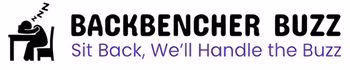 BackBencher Buzz