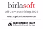 Birlasoft Off Campus Hiring 2025 banner highlighting Application Developer role with Backbencher Buzz branding.