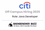 Citi Off Campus Hiring 2025 poster featuring Java Developer roles with Backbencher Buzz branding.