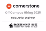 Cornerstone 2025 Off Campus Hiring for Junior Engineer, with Backbencher Buzz branding and tagline.