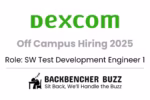 Dexcom Off Campus Hiring 2025 banner for SW Test Development Engineer 1 with Backbencher Buzz logo.