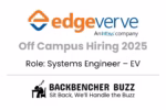 EdgeVerve Off Campus Hiring 2025 banner for Systems Engineer EV role, featuring Backbencher Buzz branding.