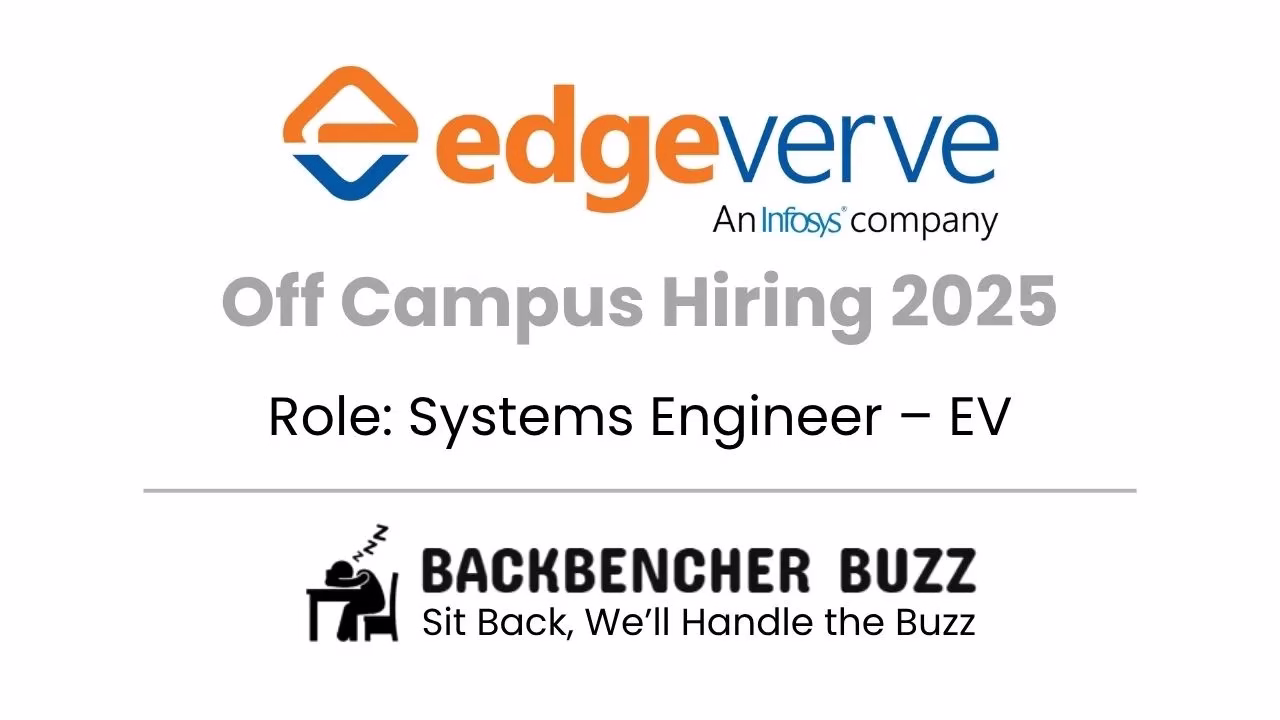 EdgeVerve Off Campus Hiring 2025 banner for Systems Engineer EV role, featuring Backbencher Buzz branding.