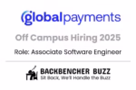 Global Payments Off Campus 2025 hiring Associate Software Engineer, Backbencher Buzz branding at the bottom.