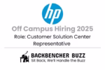HP Off Campus Hiring 2025 for Customer Solution Center Representative, featuring Backbencher Buzz branding.