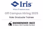 Iris Software Off Campus Hiring 2025 banner for Graduate Trainee role with Backbencher Buzz logo.