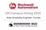 Rockwell Automation Off Campus Hiring 2025 for Graduate Engineer Trainee role, Backbencher Buzz branding included.
