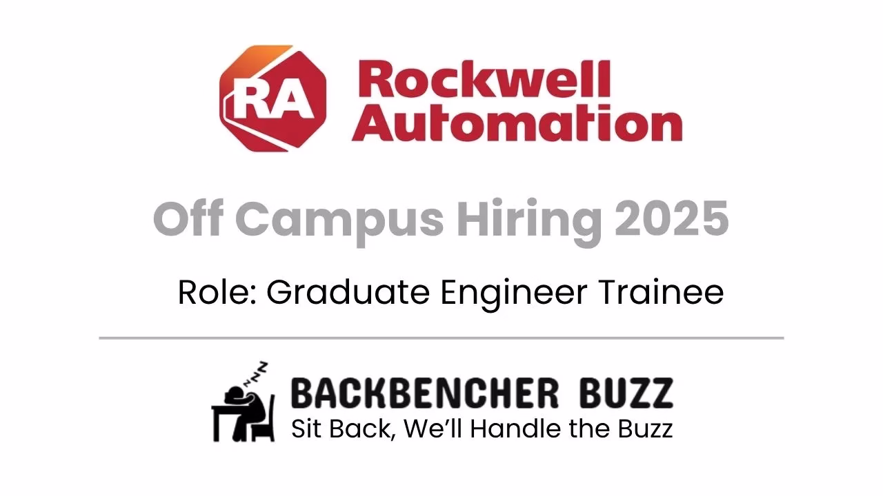 Rockwell Automation Off Campus Hiring 2025 for Graduate Engineer Trainee role, Backbencher Buzz branding included.