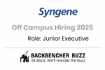 Syngene Off Campus Hiring 2025 image promoting Junior Executive roles with Backbencher Buzz branding.