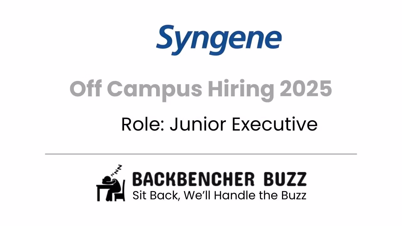 Syngene Off Campus Hiring 2025 image promoting Junior Executive roles with Backbencher Buzz branding.