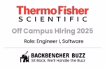Banner for Thermo Fisher Off Campus Hiring 2025, Engineer I Software role, posted by Backbencher Buzz.