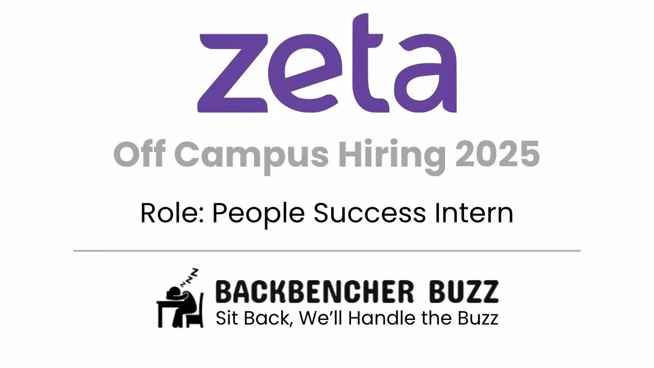 Zeta Off Campus Hiring 2025 banner for People Success Intern role with Backbencher Buzz logo.