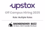 Upstox Off Campus Hiring 2025 banner for multiple intern roles, featuring Backbencher Buzz logo.