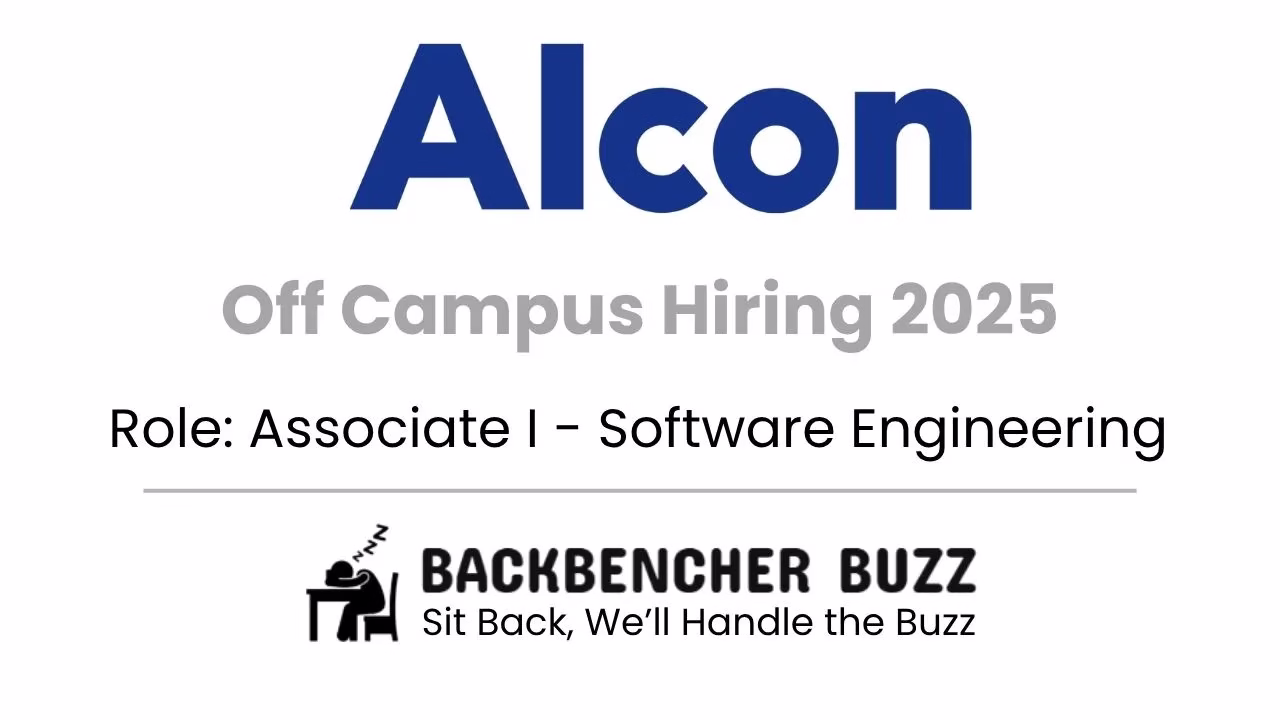 Alcon Off Campus Hiring 2025 for Associate I Software Engineering role, with Backbencher Buzz branding.