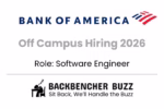 Bank of America Off Campus Hiring 2026 for Software Engineer, Backbencher Buzz branding.
