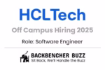 HCLTech Off Campus Hiring 2025 banner for Software Engineer role with Backbencher Buzz logo.