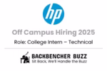 HP Off Campus Hiring 2025 for College Intern Technical, shared by Backbencher Buzz.