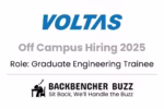Voltas Off Campus Hiring 2025 banner for Graduate Engineering Trainee role with Backbencher Buzz logo and tagline.