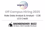 Wipro Off Campus Hiring 2025 graphic for Data Analyst and COE LCS Credit roles, Backbencher Buzz branding.