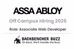 ASSA ABLOY Off Campus Hiring 2025 banner for Associate Web Developer with Backbencher Buzz branding.