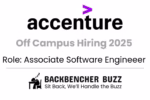 Accenture Off Campus Hiring 2025 banner for Associate Software Engineer with Backbencher Buzz branding.
