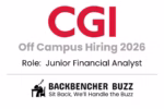 CGI Off Campus Hiring 2026 banner for Junior Financial Analyst with Backbencher Buzz branding.