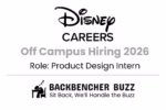 Disney Careers Off Campus Hiring 2026 banner for Product Design Intern with Backbencher Buzz branding.