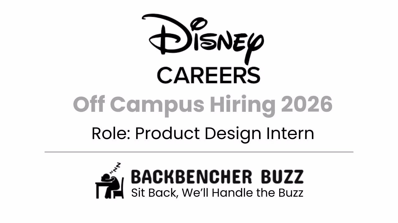 Disney Careers Off Campus Hiring 2026 banner for Product Design Intern with Backbencher Buzz branding.
