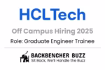 HCLTech Off Campus Hiring 2025 banner for Graduate Engineer Trainee with Backbencher Buzz logo.