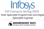 Infosys Off Campus Hiring 2025 banner for Specialist Programmer and Digital Specialist Engineer with Backbencher Buzz logo.