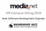 Graphic announcing Media.net Off Campus Hiring 2025 for Software Development Engineer with Backbencher Buzz logo.