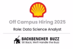 Shell Off Campus Hiring 2025 banner for Data Science Analyst role with Backbencher Buzz logo.