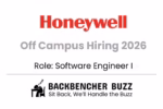 Honeywell Off Campus Hiring 2026 banner for Software Engineer I role with Backbencher Buzz branding.
