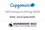 Promotional graphic for Capgemini Off Campus Hiring 2026, Java Specialist role, featuring company logo and BackBencherBuzz branding.