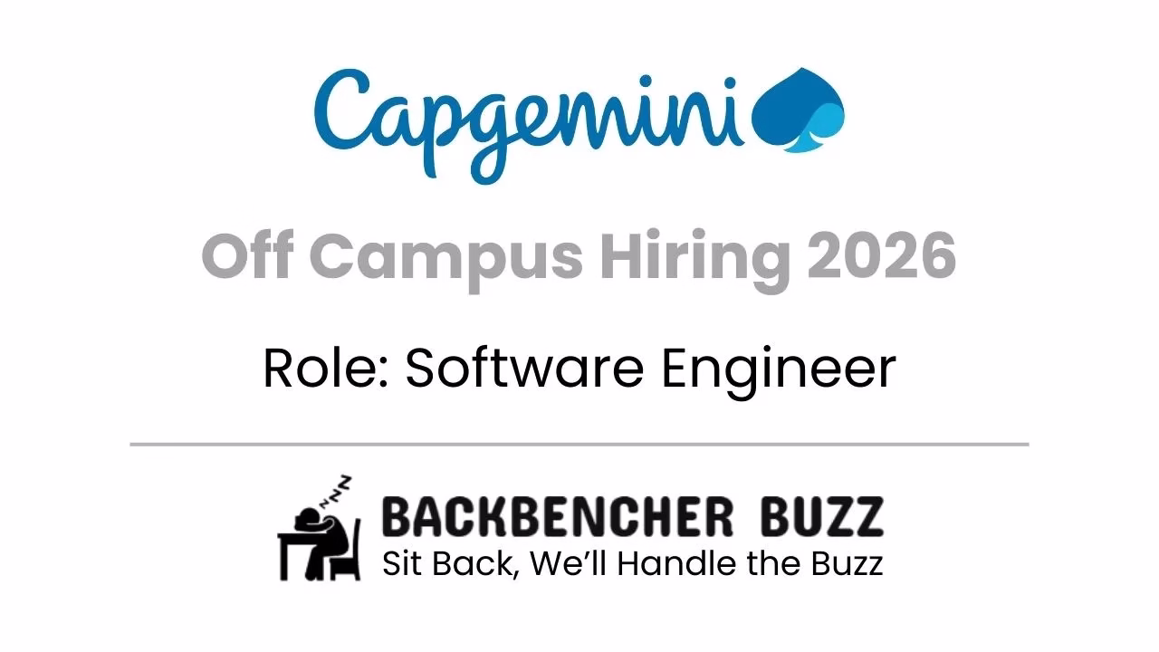 Promotional image for Capgemini Off-Campus Hiring 2026 Software Engineer role, branded by BackbenchBuzz